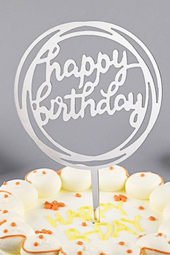 Happy Birthday Mirror Silver Circle Cake Topper - TEM IMPORTS™